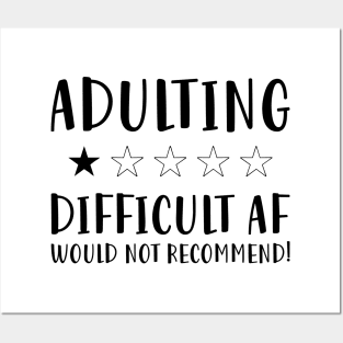 Adulting Difficult af would Not recommended hot original Positive Quote Unlimited simple Music rock lgbt T Shirt for Mens Womens Kids Funny Nature Lovers Posters and Art